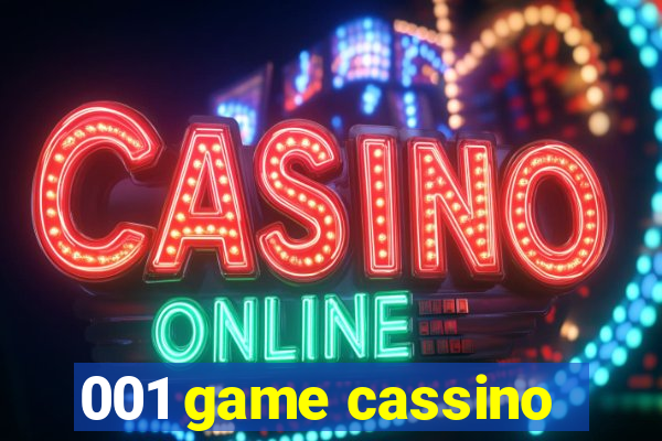 001 game cassino